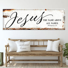 Jesus The Name Above All Names - Philippians 2:9 Faith Sign