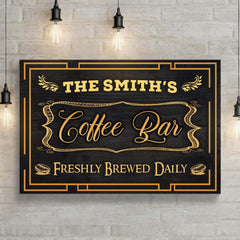Coffee Bar Freshly Brewed Daily Sign