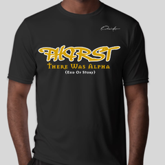 Phirst There Was Alpha T-Shirt - Black / Small - T-Shirt