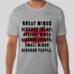 Great Minds Motivational T-Shirt - Gray / Small - T-Shirt
