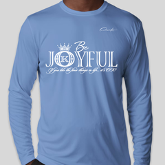 Be Joyful Long Sleeve T-Shirt - Carolina Blue / Small - Long Sleeve Tee