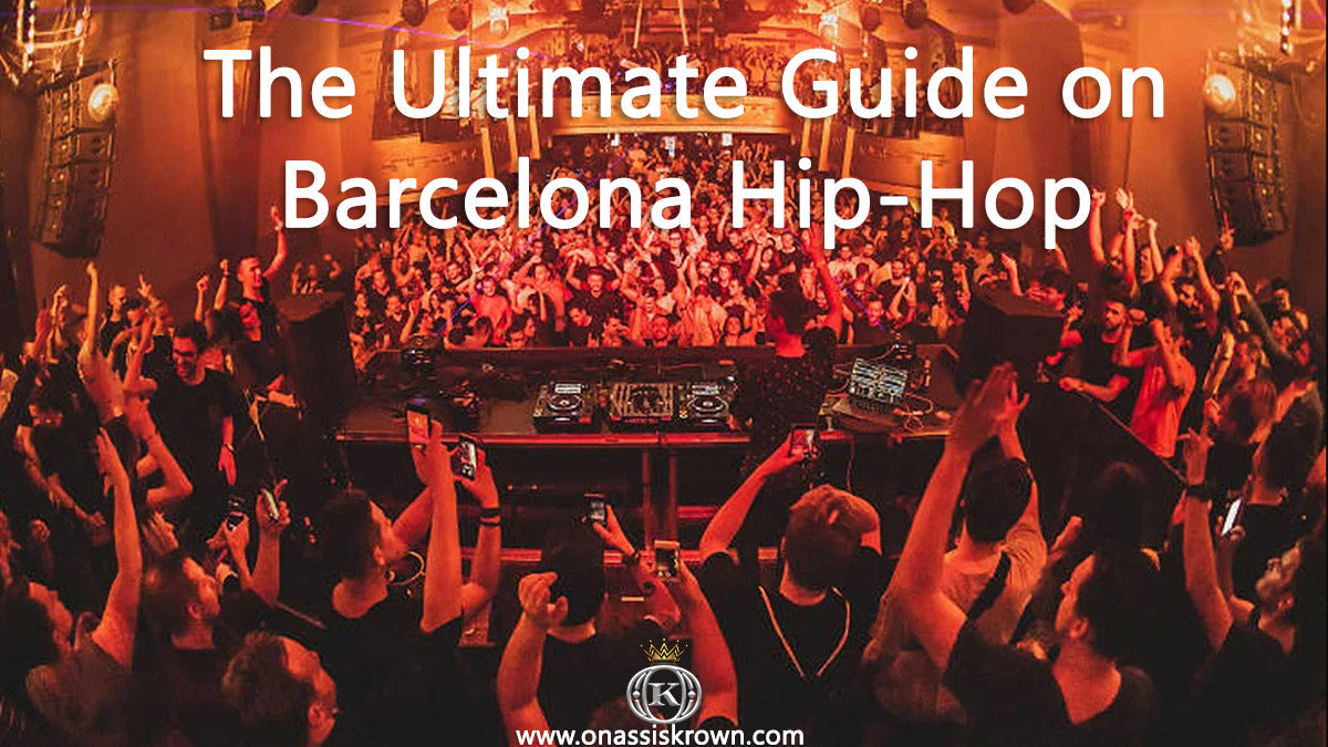 Barcelona's Underground Hip-Hop Scene – Onassis Krown