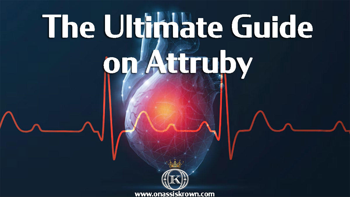 Attruby: The Ultimate Guide – Onassis Krown