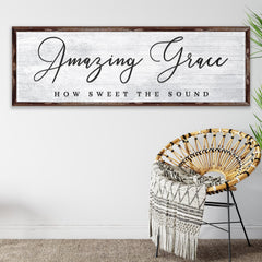 Amazing Grace How Sweet The Sound Sign