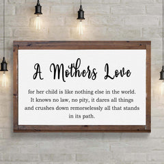 A Mother's Love For Her Child Sign