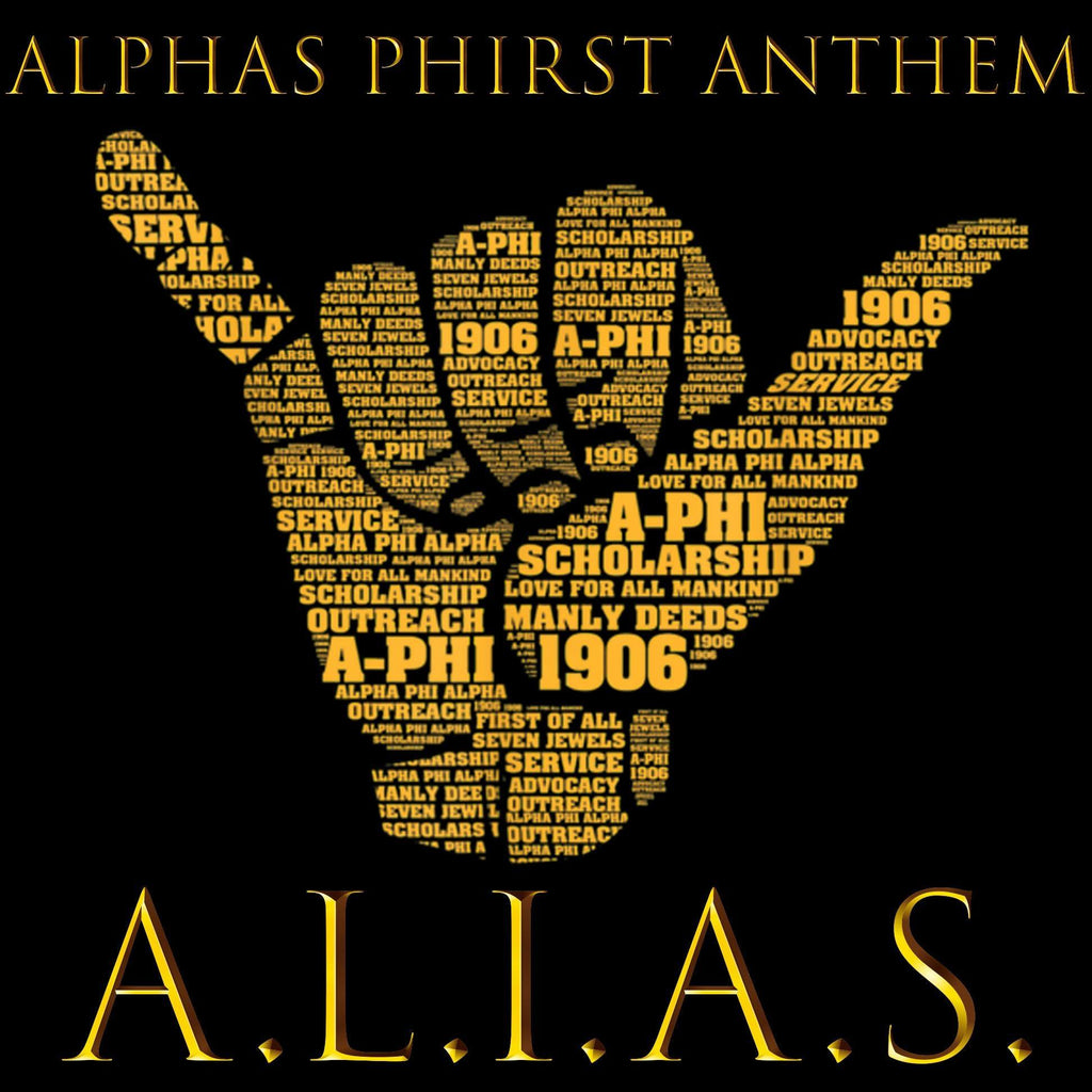 alpha phi alpha anthem by A.L.I.A.S.