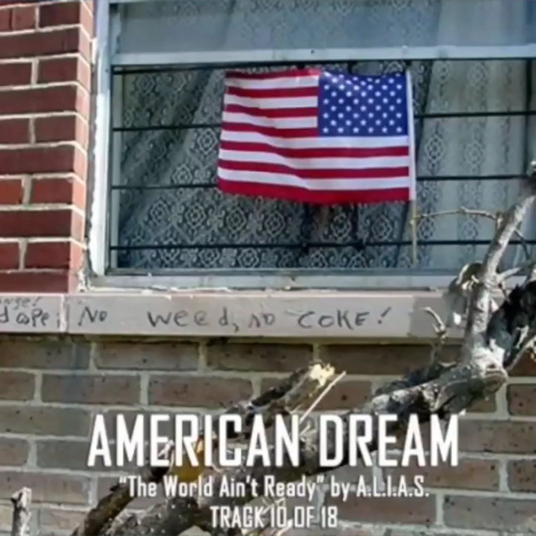 american dream by A.L.I.A.S.