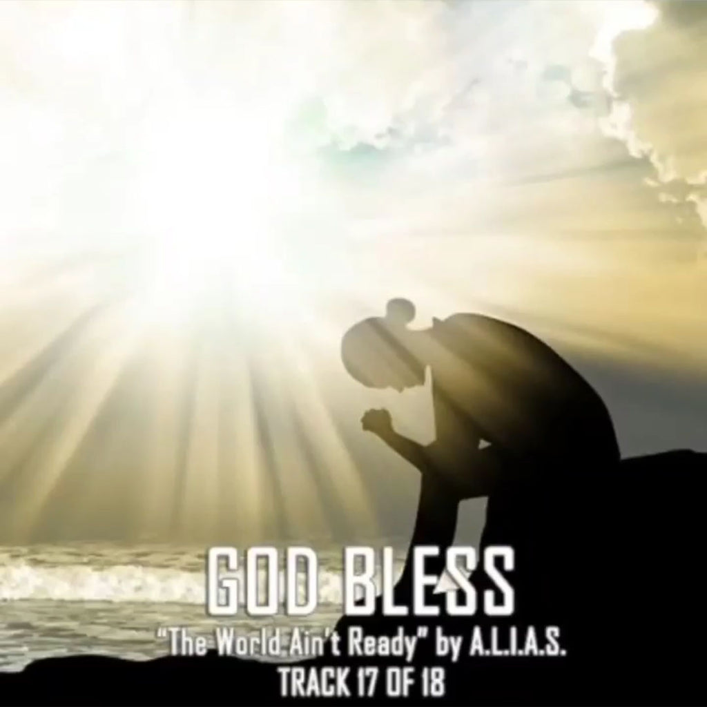 God Bless by A.L.I.A.S.