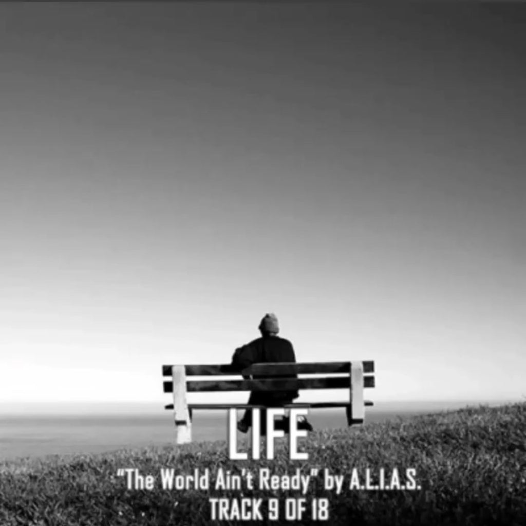 Life by A.L.I.A.S.