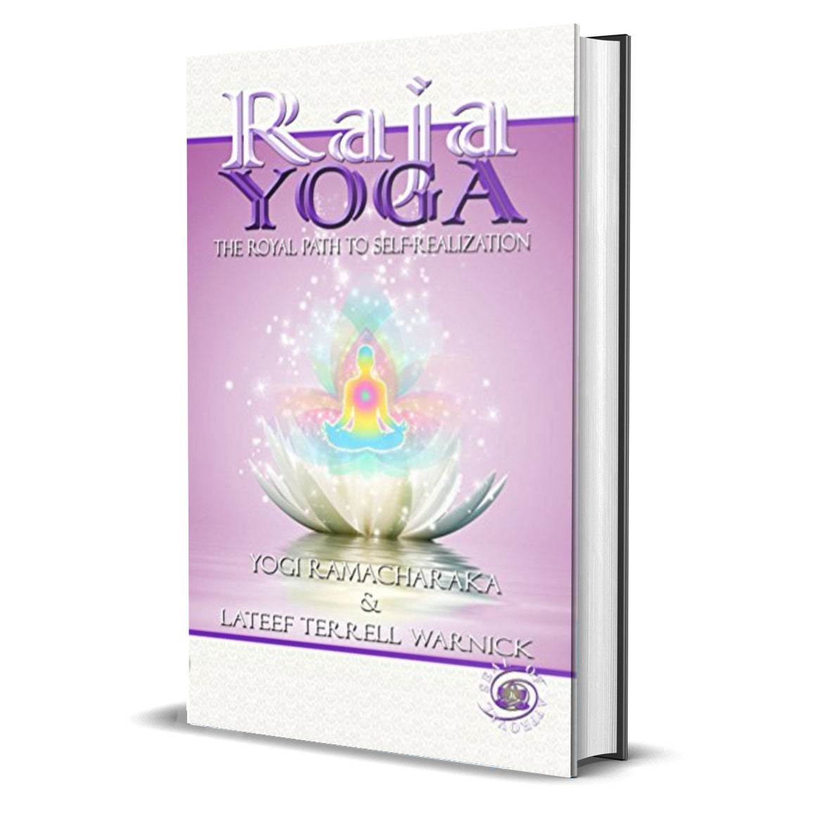 Raja Yoga by Ramacharaka