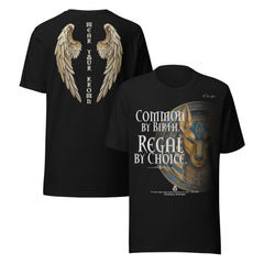 Common by Birth. Regal by Choice. Premium T-Shirt - Army Green / XS - T-Shirt