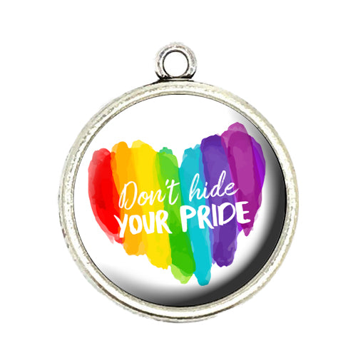 don't hide your pride charm