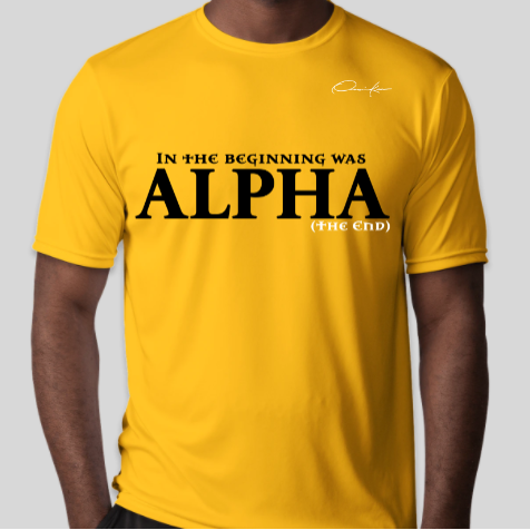 in the beginning was alpha phi alpha t-shirt gold