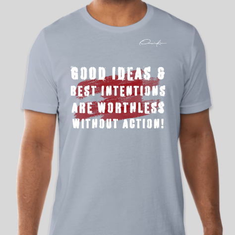 take action motivational shirt carolina blue