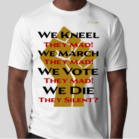 we kneel they mad white t-shirt