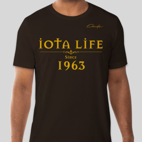 iota phi theta life since 1963 t-shirt brown
