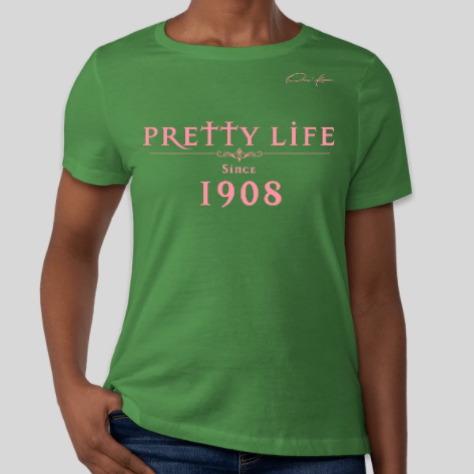 alpha kappa alpha pretty life since 1908 shirt green