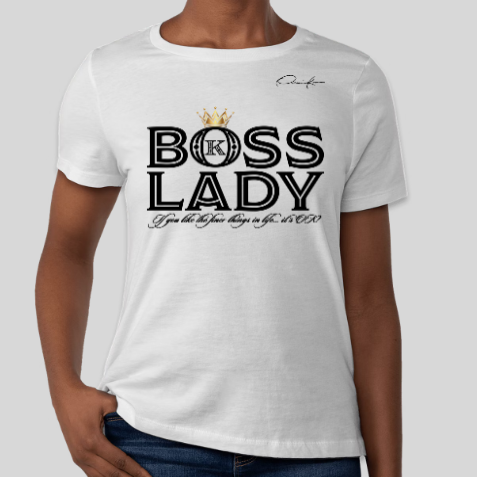 white boss lady t-shirt