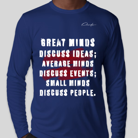 great minds discuss ideas shirt royal blue long sleeve