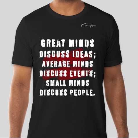 great minds motivational t-shirt black