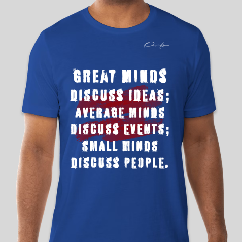 great minds motivational t-shirt royal blue