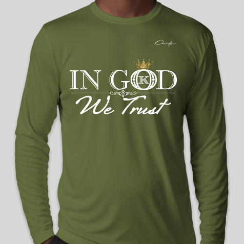 in god we trust shirt long sleeve army green