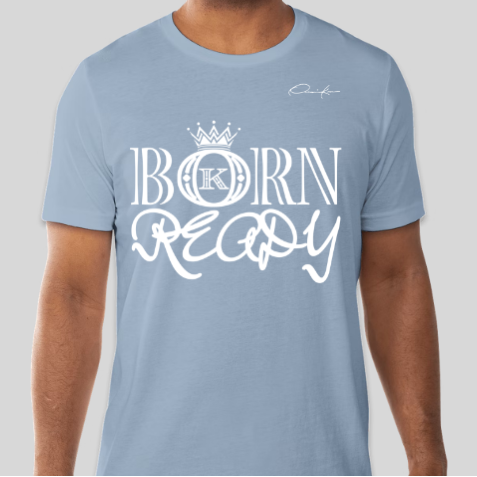 carolina blue born ready t-shirt