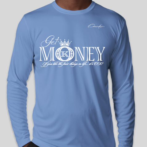 get money t-shirt long sleeve carolina blue
