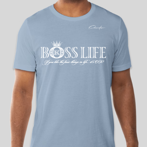 boss life shirt carolina blue
