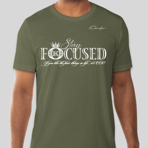 army green stay focused t-shirt