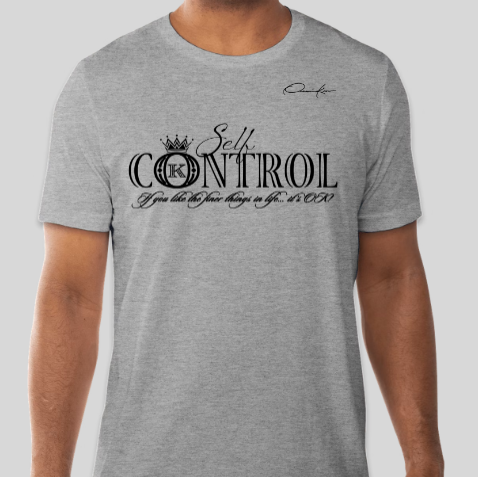 gray self-control t-shirt