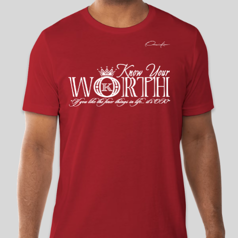 red know your worth t-shirt