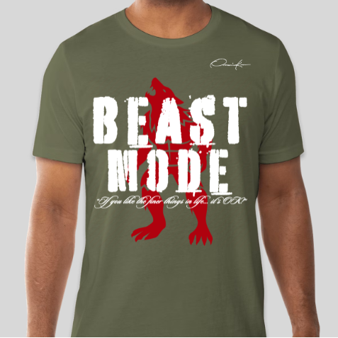 army green beast mode shirt