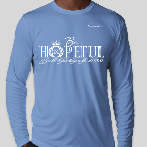 carolina blue be hopeful long sleeve shirt