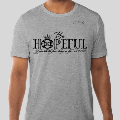 gray be hopeful t-shirt