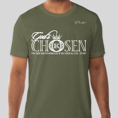 God's Chosen T-Shirt Army Green