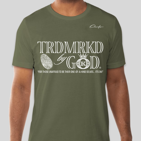 Trademarked by God T-Shirt Army Green