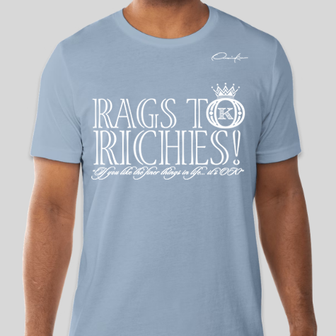 rags to riches t-shirt carolina blue